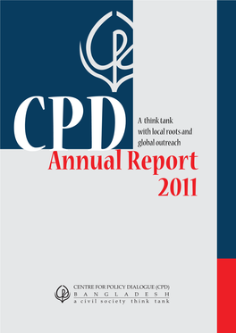 A Think Tank with Local Roots and Global Outreach Cpdannual Report 2011