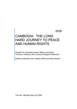 The Long Hard Journey to Peace and Human Rights