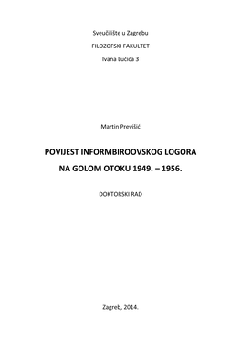 Povijest Informbiroovskog Logora Na Golom Otoku 1949. – 1956