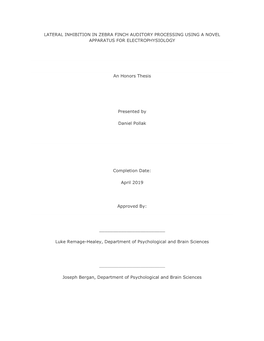 Lateral Inhibition in Zebra Finch Auditory Processing Using a Novel Apparatus for Electrophysiology