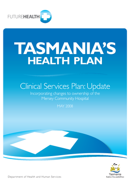 The Clinical Services Plan Update 2008