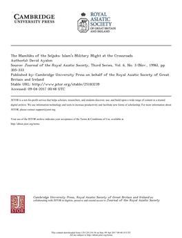 The Mamlūks of the Seljuks: Islam's Military Might at the Crossroads Author(S): David Ayalon Source: Journal of the Royal Asiatic Society, Third Series, Vol