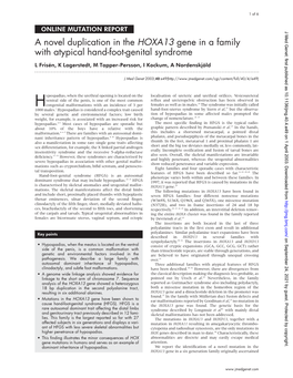 A Novel Duplication in the HOXA13 Gene in a Family with Atypical Hand-Foot-Genital Syndrome L Frisén, K Lagerstedt, M Tapper-Persson, I Kockum, a Nordenskjöld