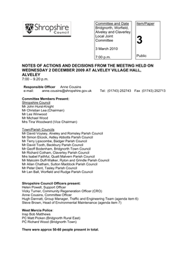 NOTES of ACTIONS and DECISIONS from the MEETING HELD on WEDNESDAY 2 DECEMBER 2009 at ALVELEY VILLAGE HALL, ALVELEY 7:00 – 9.20 P.M