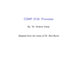 COMP 2718: Processes