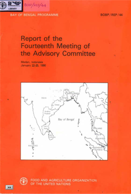 Report of the Fourteenth Meeting of the Advisory Committee BAY of BENGAL PROGRAMME BOBP/REP/44