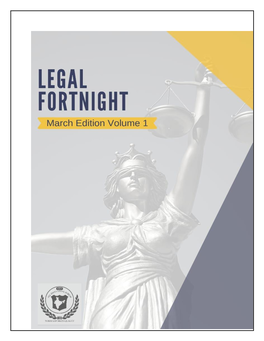 Legal Fortnight March 2021 Edition, Volume