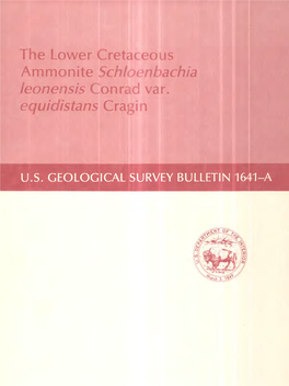 The Lower Cretaceous Ammonite Schloenbachia Leonensis Conrad Var. Equidistans Cragin