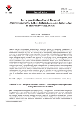 Larval Parasitoids and Larval Diseases of Malacosoma Neustria L. (Lepidoptera: Lasiocampidae) Detected in Erzurum Province, Turkey