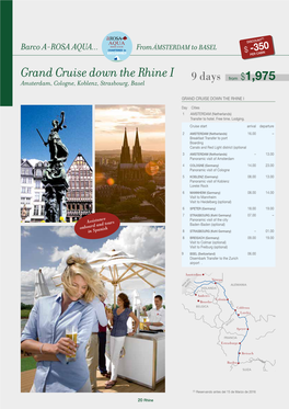 Grand Cruise Down the Rhine I 9 Days from $1,975 Amsterdam, Cologne, Koblenz, Strasbourg, Basel