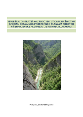 Izvještaj O Strateškoj Procjeni Uticaja Na Životnu Sredinu Detaljnog Prostornog Plana Za Prostor