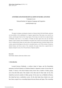 ANOTHER JAPANESE REGIONAL KOINE of KURIL JAPANESE Yoshiyuki ASAHI National Institute for Japanese Language and Linguistics Yasah