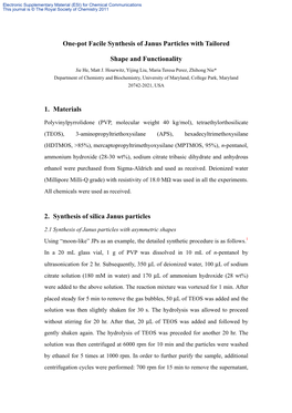 One-Pot Facile Synthesis of Janus Particles with Tailored Shape And