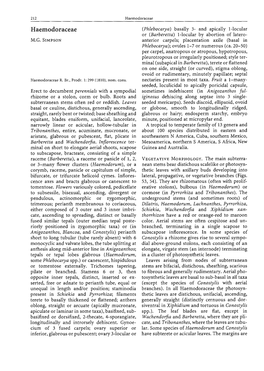 Haemodoraceae Haemodoraceae (Phlebocarya) Basally 3- and Apically 1-Locular Or (Barberetta) 1-Locular by Abortion of Latero­ M.G