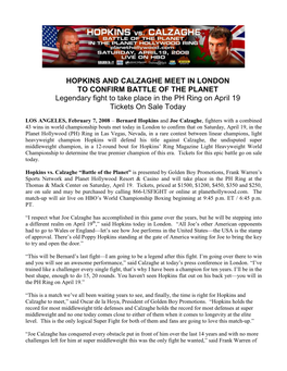 HOPKINS and CALZAGHE MEET in LONDON to CONFIRM BATTLE of the PLANET Legendary Fight to Take Place in the PH Ring on April 19 Tickets on Sale Today