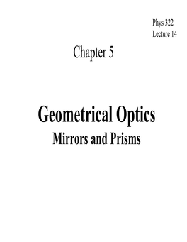 Geometrical Optics Mirrors and Prisms Mirrors