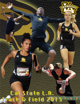 2012-13 Cal State L.A. Golden Eagles Cross Country and Track & Field 1 Co R P O R a T E Pa R T N E R S