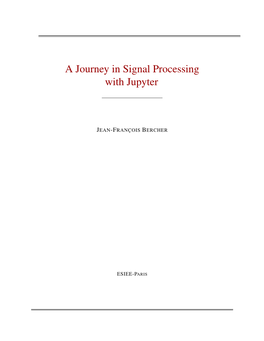 A Journey in Signal Processing with Jupyter