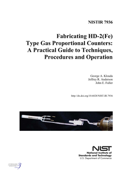 Fabricating HD-2(Fe) Type Gas Proportional Counters: a Practical Guide to Techniques, Procedures and Operation