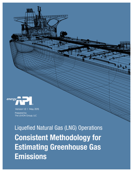 GHG Emissions from LNG Operations, Accounting for the Diversity of Operations;