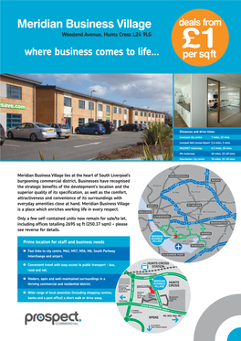 Meridian Business Village Woodend Avenue, Hunts Cross L24 9LG Where Business Comes to Life