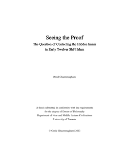 Seeing the Proof the Question of Contacting the Hidden Imam in Early Twelver Shīʿī Islam