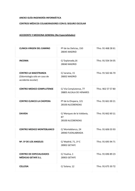 Anexo Guía Ingeniería Informática Centros Médicos Colaboradores Con El Seguro Escolar Accidente Y Medicina G