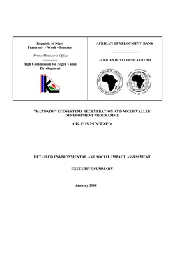 Niger AFRICAN DEVELOPMENT BANK Fraternity – Work - Progress ------Prime Minister’S Office ------AFRICAN DEVELOPMENT FUND High Commission for Niger Valley Development