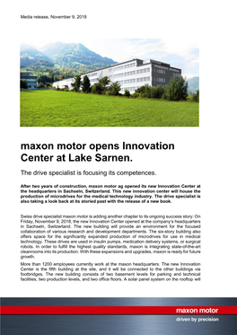 Maxon Motor Opens Innovation Center at Lake Sarnen