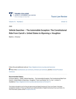 The Automobile Exception: the Constitutional Ride from Carroll V