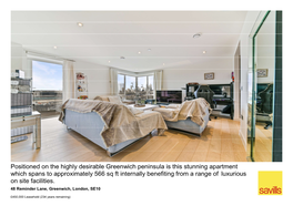 Positioned on the Highly Desirable Greenwich Peninsula Is This