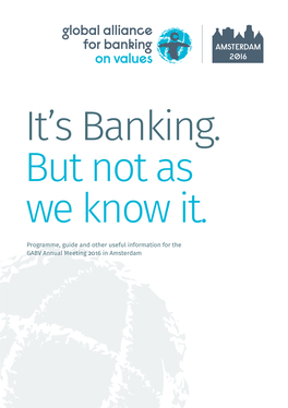 It's Banking. but Not As We Know