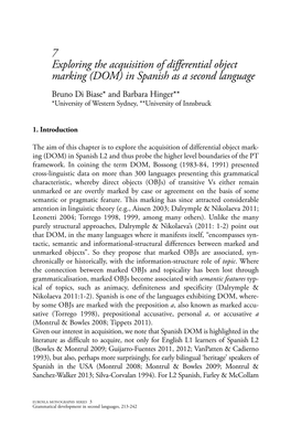 Exploring the Acquisition of Differential Object Marking (DOM)