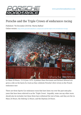 Porsche and the Triple Crown of Endurance Racing