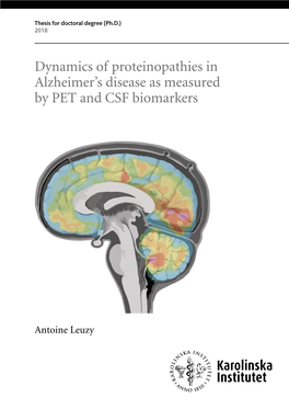Dynamics of Proteinopathies in Alzheimer's Disease As Measured by PET and CSF Biomarkers
