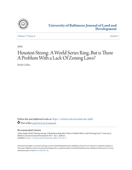 Houston Strong: a World Series Ring, but Is There a Problem with a Lack of Zoning Laws? Brady Getlan