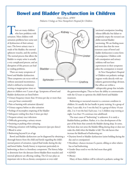 Bowel and Bladder Dysfunction in Children Mary Gheen, APRN Pediatric Urology at New Hampshire’S Hospital for Children