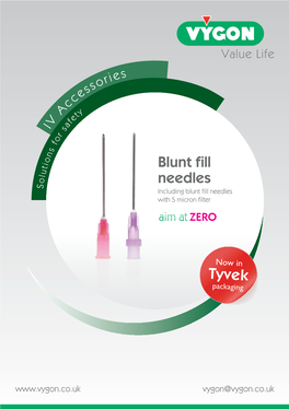 Blunt Fill Needles Tyvek