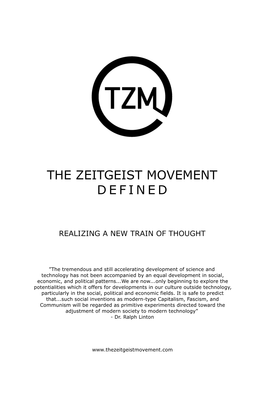 The Zeitgeist Movement Defined