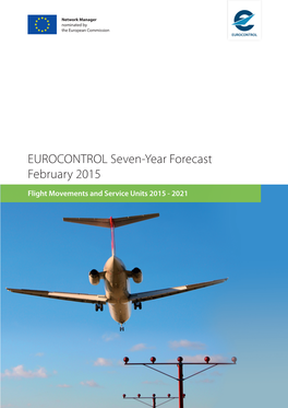 EUROCONTROL Seven-Year Forecast February 2015