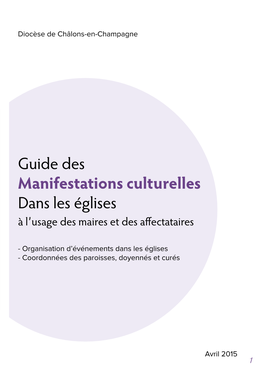 Guide Des Manifestations Culturelles Dans Les Églises À L’Usage Des Maires Et Des Affectataires