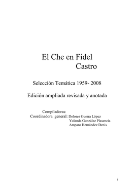 Investigadoras Del Departamento Del Pensamiento De Fidel Castro Del