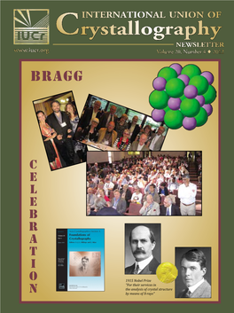 International Union of Crystallography Newsletter Volume 20, Number 4 ♦ 2012 Bragg
