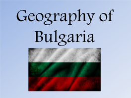 Geography of Bulgaria