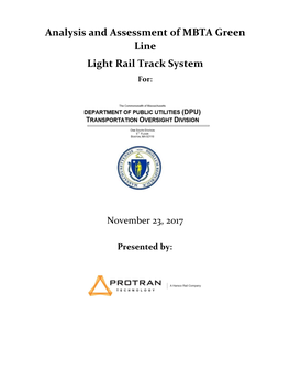 Analysis and Assessment of MBTA Green Line Light Rail Track System For