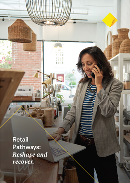 Retail Pathway: Reshape and Recover Series