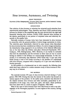 Situs Inversus, Asymmetry, and Twinning