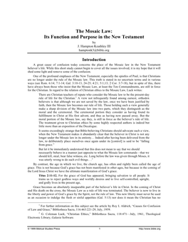 The Mosaic Law: Its Function and Purpose in the New Testament by J