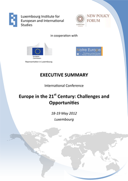 Executive Summary Europe in the 21St Century