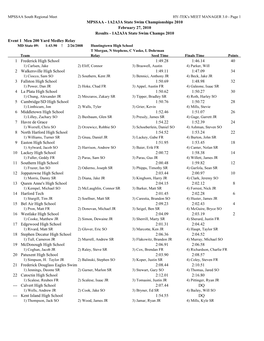 MPSSAA South Regional Meet HY-TEK's MEET MANAGER 3.0 - Page 1 MPSSAA - 1A2A3A State Swim Championships 2010 February 27, 2010 Results - 1A2A3A State Swim Champs 2010